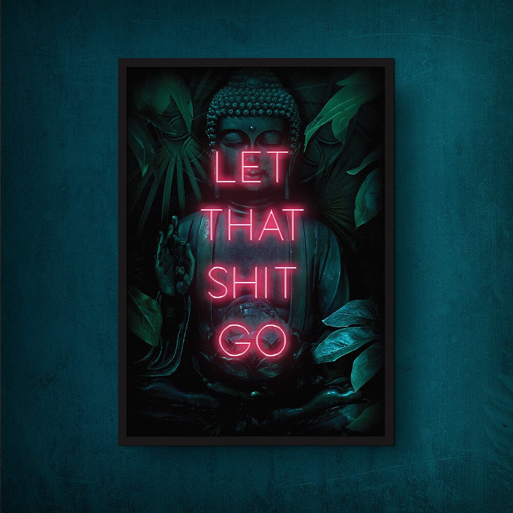 Let That Shit Go poster, Neon poster wall art, Inspirational neon poster, Motivational wall decor, Quirky neon posters, Shop quirky neon wall art, Unique neon quote posters for sale.